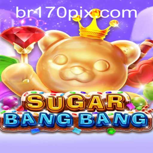 Descubra SUGARBANGBANG: O Novo Fenômeno dos Jogos Modernos